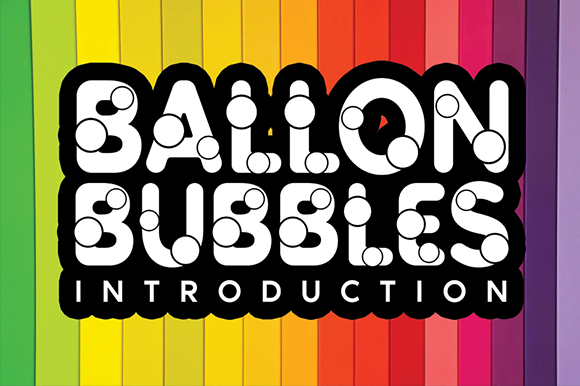 Ballon Bubbles Font for Creative Marketing
