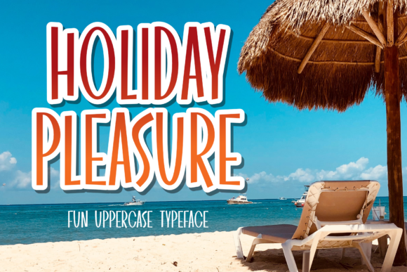 Holiday Pleasure Font: Bold and Memorable